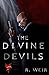 The Divine Devils