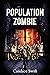 Population: Zombie