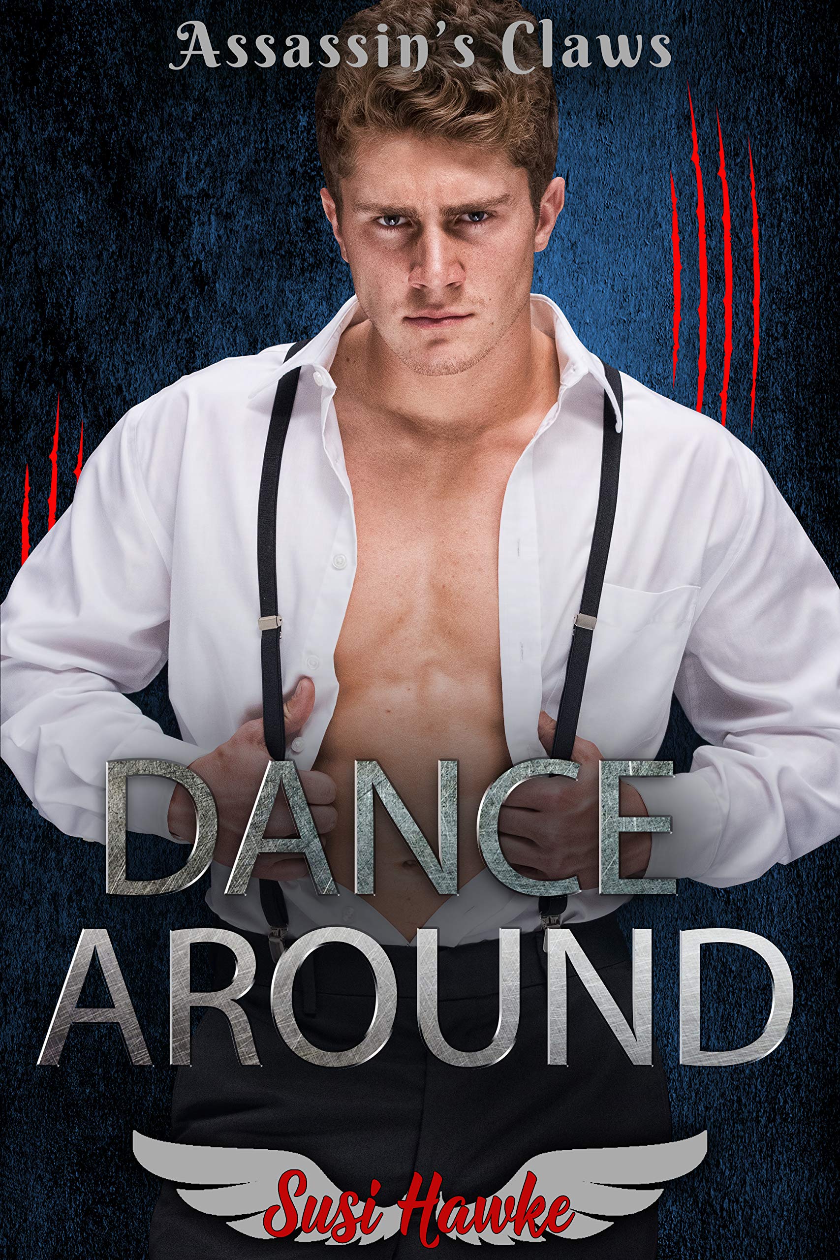 Dance Around (Assassin's Claws #5)