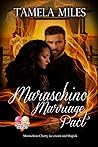Maraschino Marriage Pact
