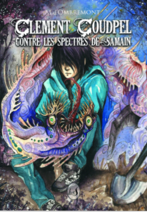 Clément Coudpel contre les spectres de Samain (Kindle Edition)