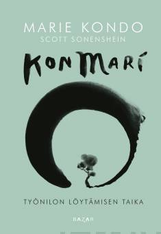 KonMari: työnilon löytämisen taika
