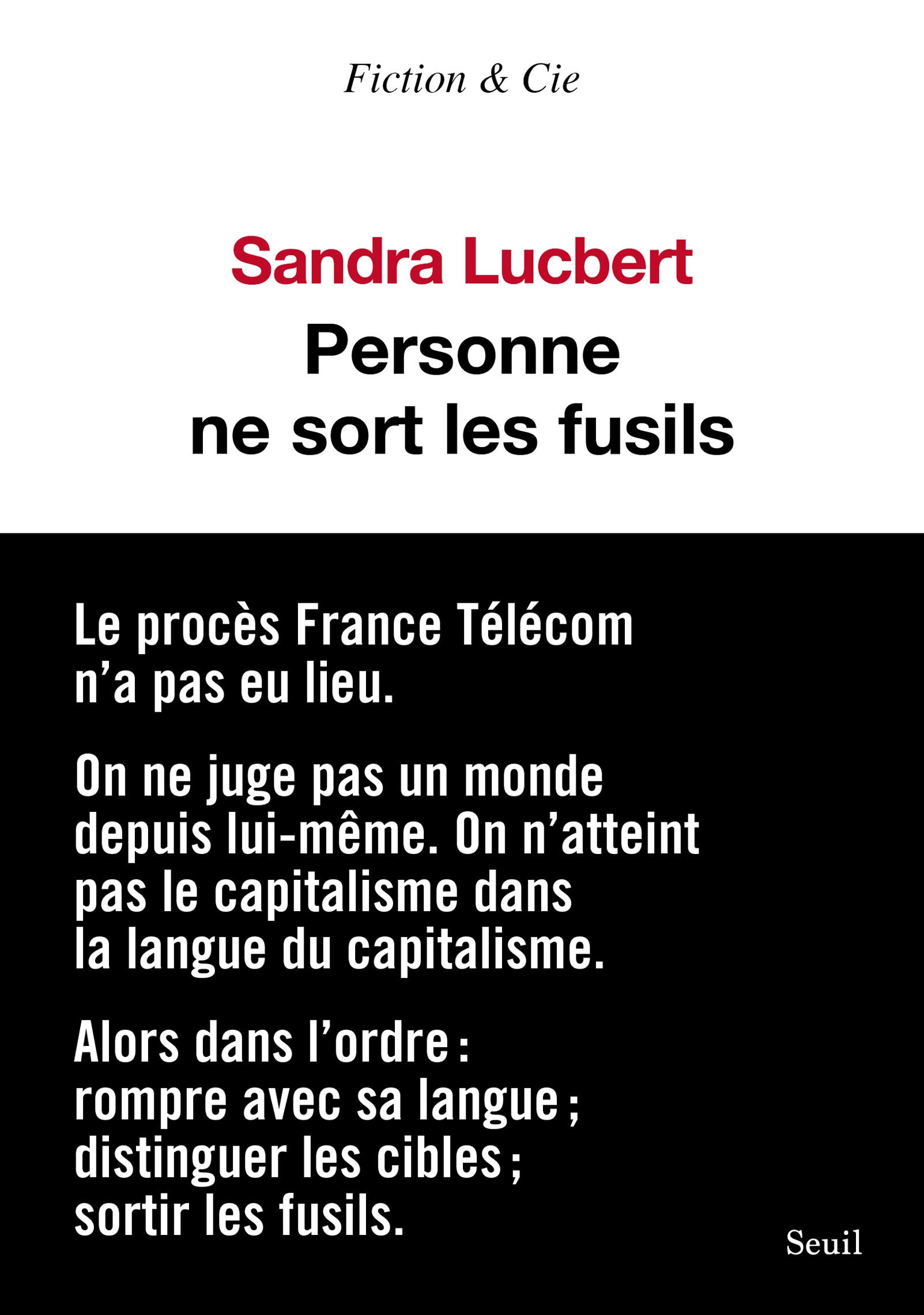 Personne ne sort les fusils (French Edition)