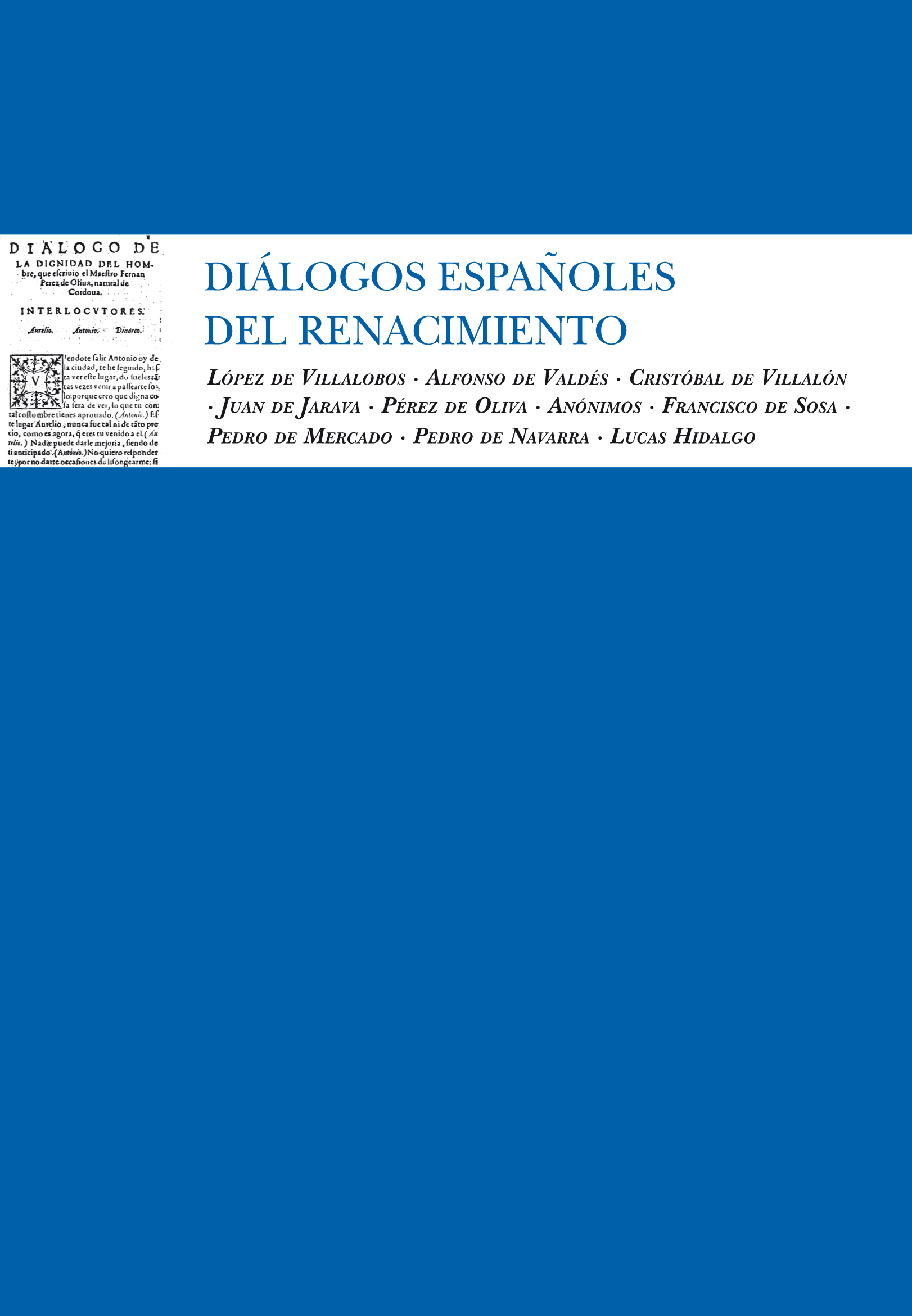 Diálogos españoles del Renacimiento (Paperback)