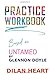 Practice WorkBook based on ...