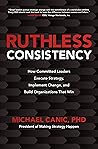 Ruthless Consiste...