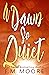 A Dawn So Quiet (Safe Haven Academy Book 2) by E.M. Moore