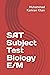 SAT Subject Test Biology E/M