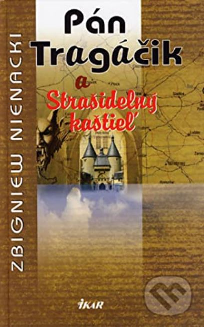 Pán Tragáčik a Strašidelný kaštieľ