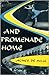 And Promenade Home: An Autobiography