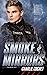 Smoke & Mirrors (THIRDS, #7)