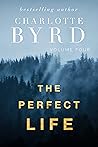 The Perfect Life