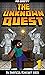 The Unknown Quest, Book 1 by Mr. Crafty
