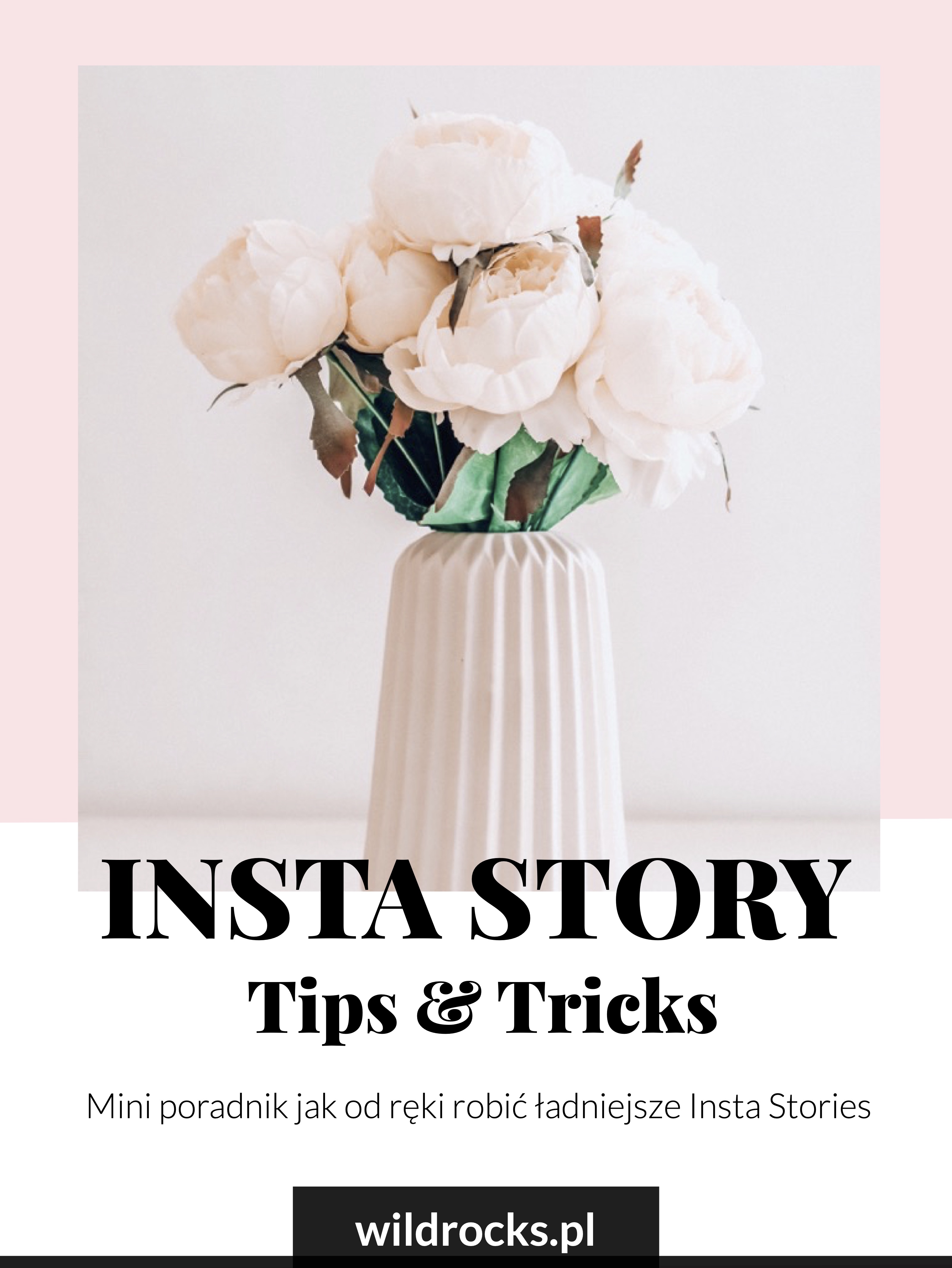 Insta Story Tips & Tricks