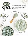 Easy Spa Recipes ...