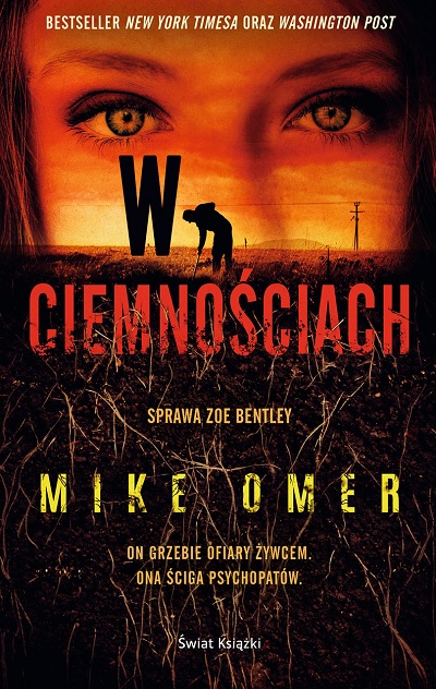 W ciemnościach (Zoe Bentley Mystery, #2)