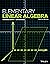 Elementary Linear Algebra