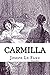Carmilla by J. Sheridan Le Fanu