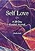 Self Love: A 28 Day Guided ...