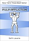 Origamiac: Pulp Affliction (Origamiac Comics Series Book 1)