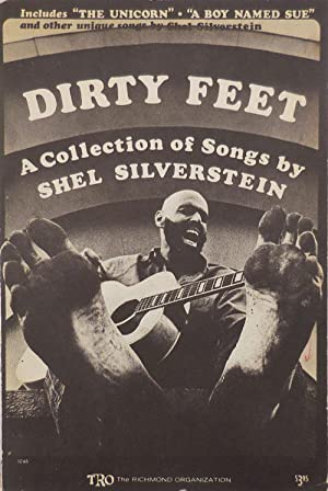 Dirty Feet: A Collection of Songs