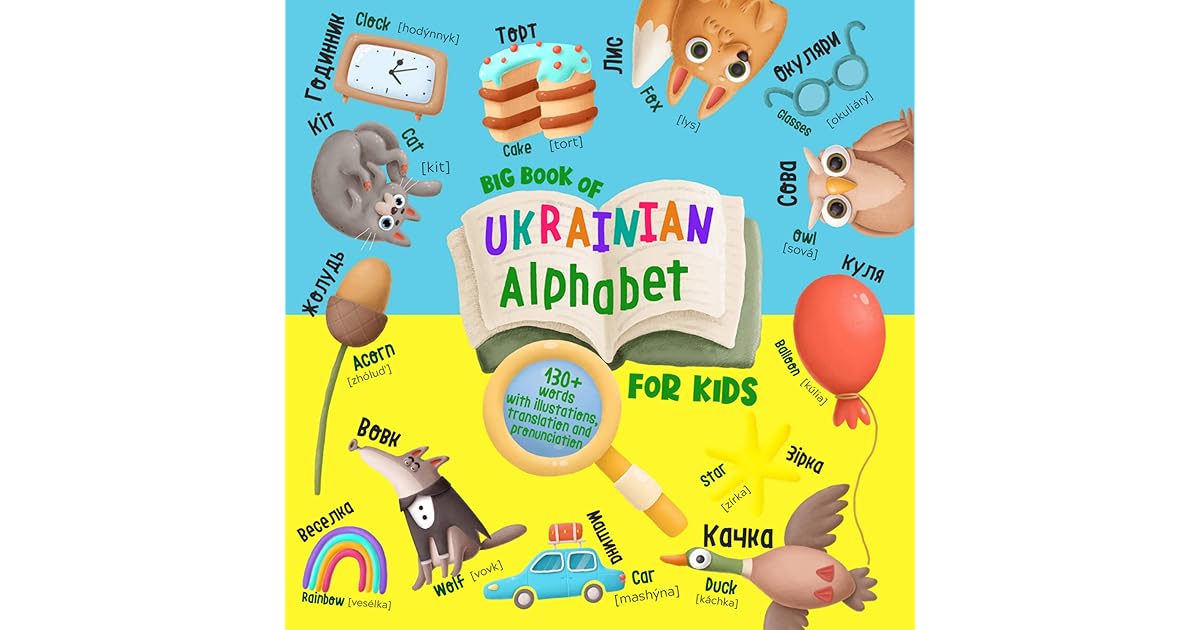 Big Book of Ukrainian Alphabet for Kids EnglishUkrainian Book for