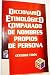 Diccionario Etimologico Comparado de Nombres Propios de Persona