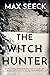 The Witch Hunter (Jessica Niemi, #1)