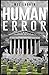 Human Error by Mel Ladner