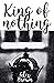 King of Nothing