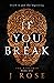 If You Break (The Redeemed, #1)