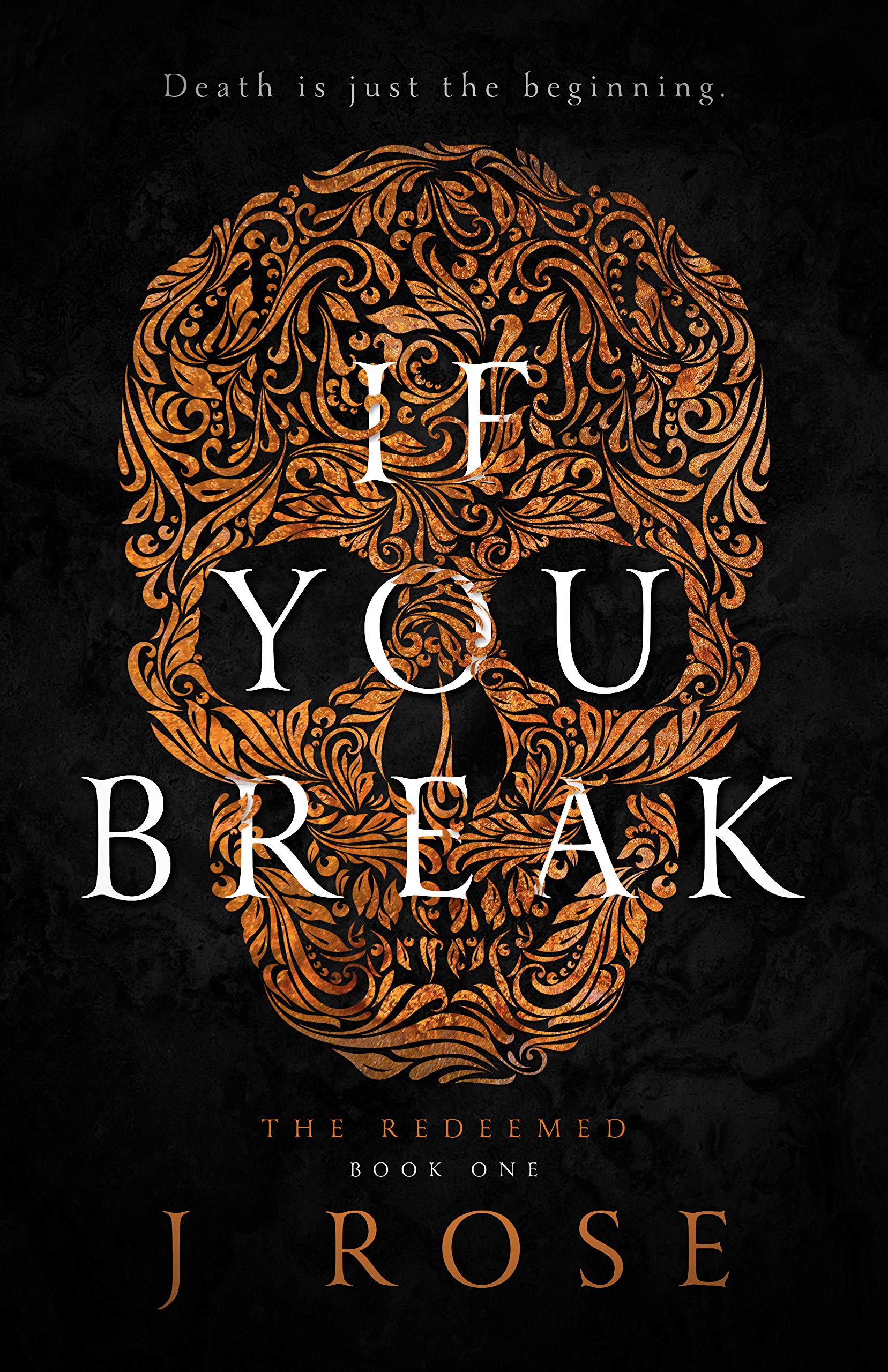 If You Break (The Redeemed, #1)