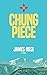Chung Piece: A Novel