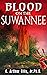Blood on the Suwannee