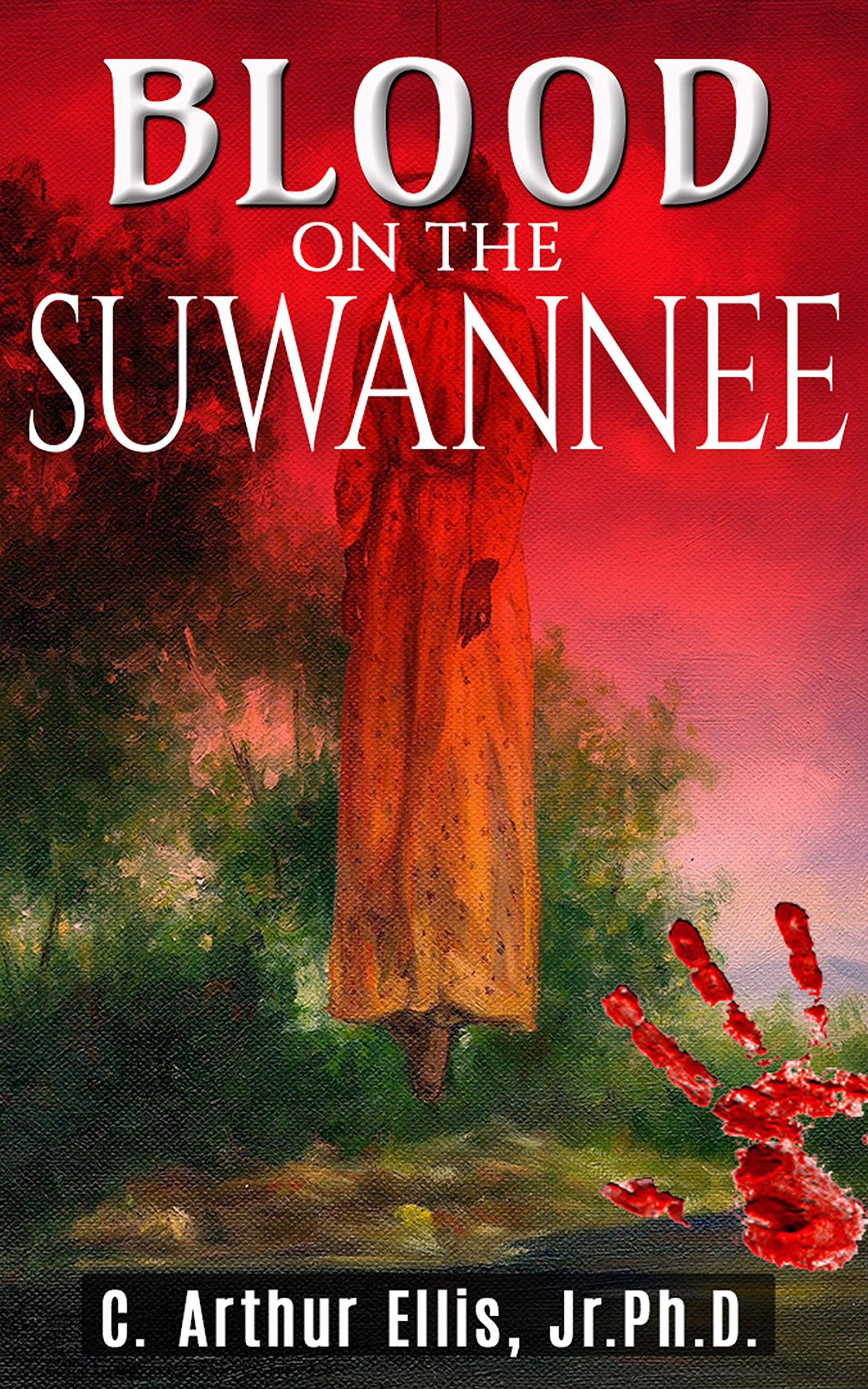 Blood on the Suwannee (Kindle Edition)