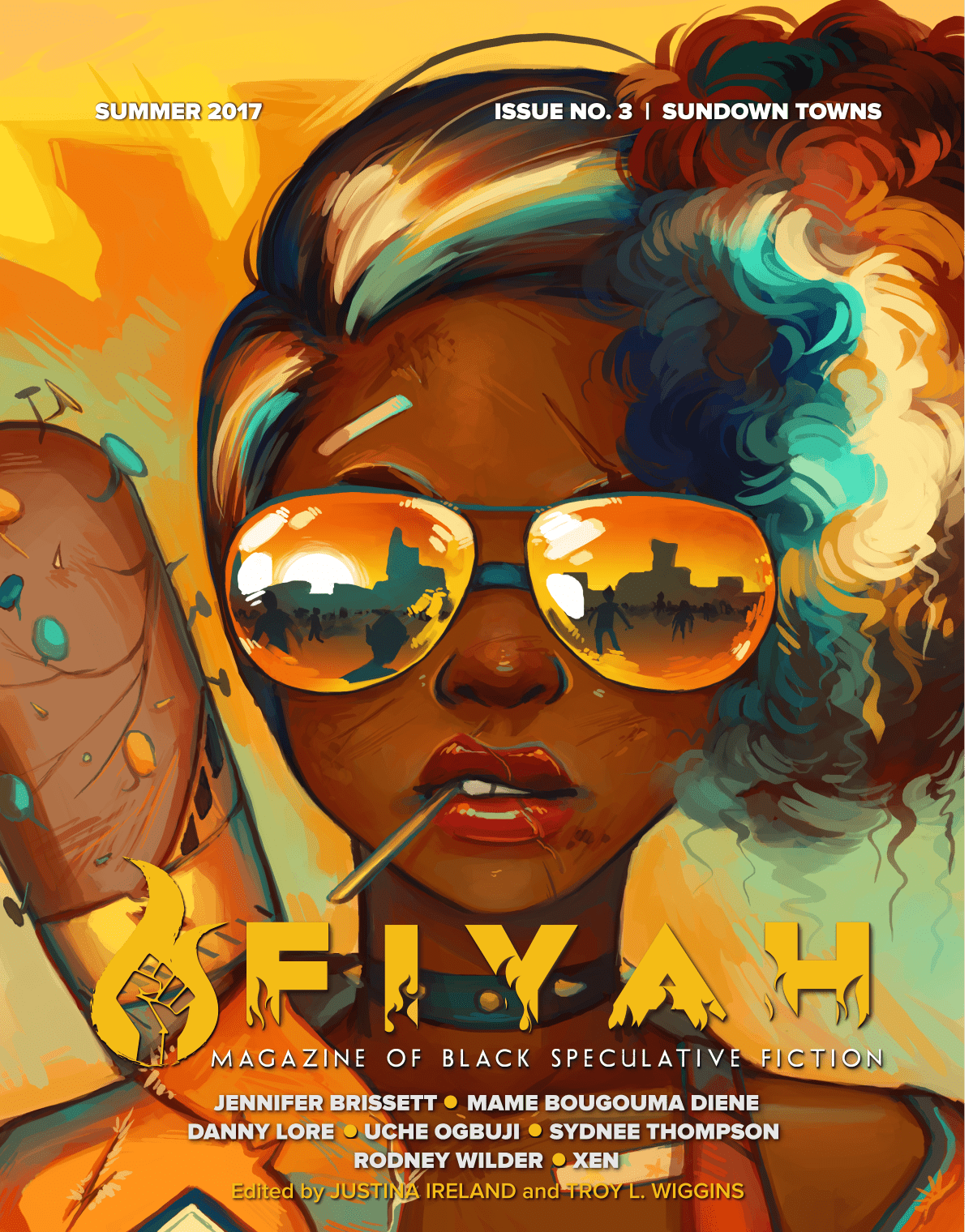 FIYAH Magazine of Black Speculative Fiction, Issue #3, Summer 2017: Sundown Towns