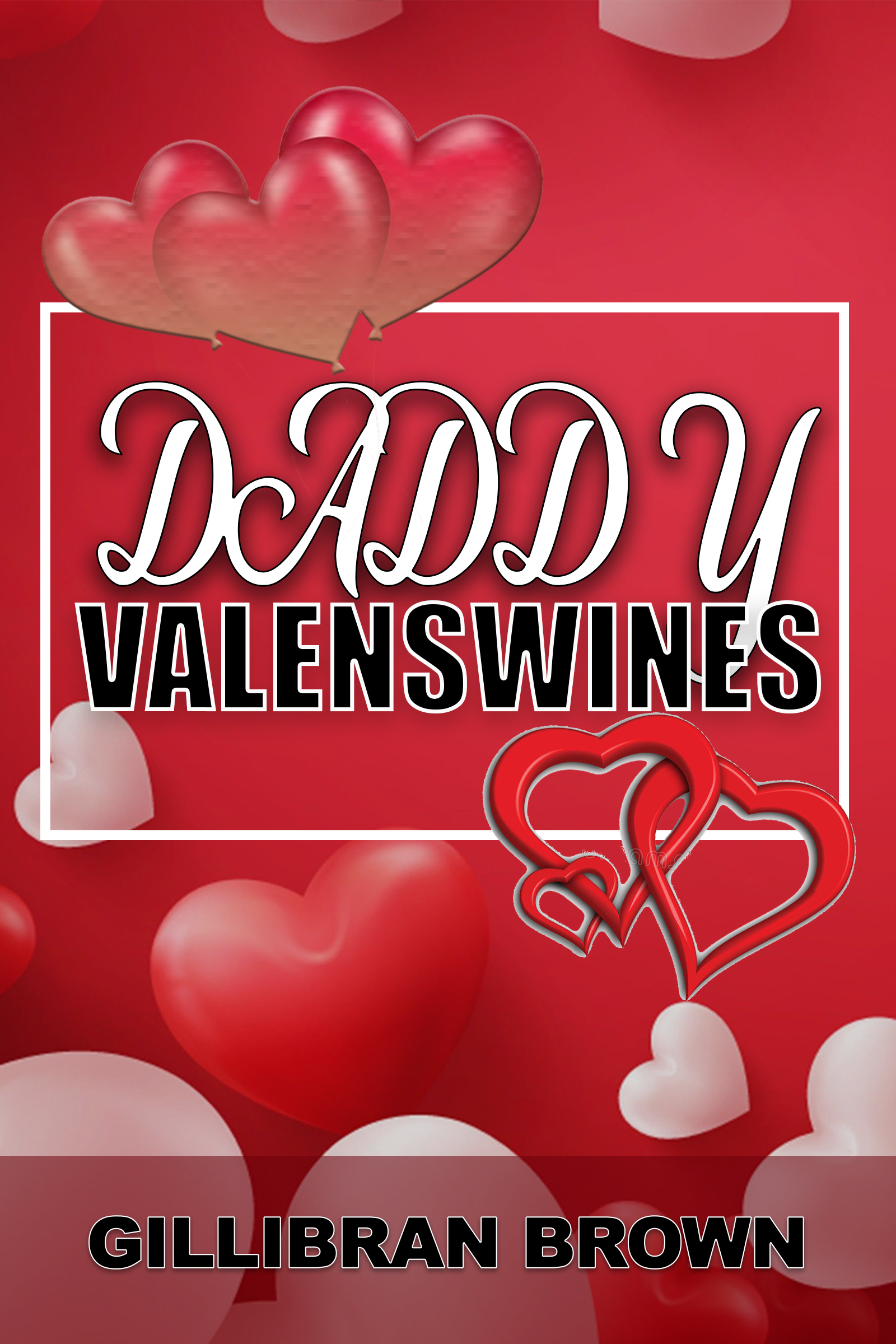 Daddy Valenswines