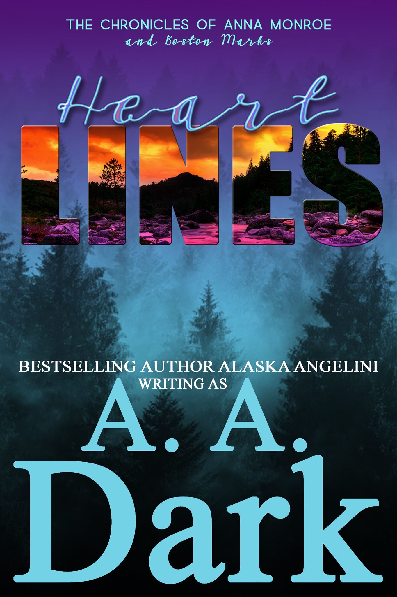 Heart Lines (The Chronicles of Anna Monroe and Boston Marks #4)