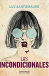Las incondicionales