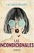 Las incondicionales