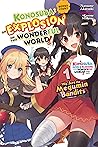Book cover for We Are The Megumin Bandits (Konosuba: An Explosion on This Wonderful World!, Bonus Story, #1)