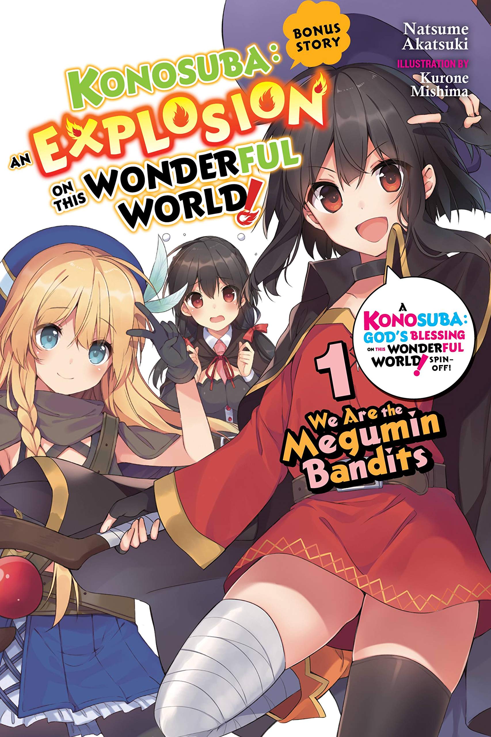 We Are The Megumin Bandits (Konosuba: An Explosion on This Wonderful World!, Bonus Story, #1)