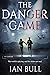 The Danger Game (The Quintana Adventures)