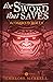 The Sword That Saves: The O...