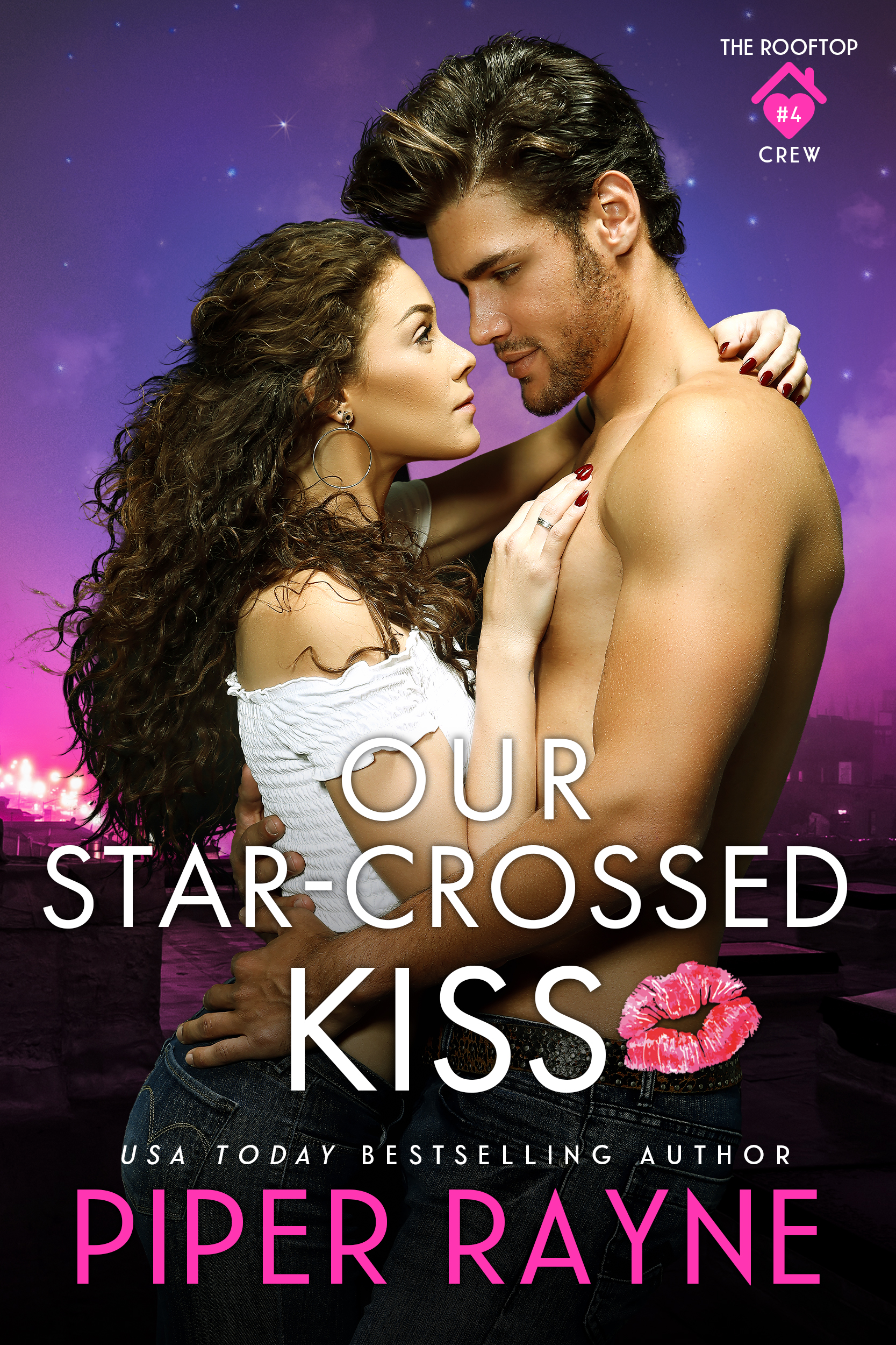 Our Star-Crossed Kiss (The Rooftop Crew, #4)