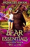 Bear Essentials by Novalee Swan