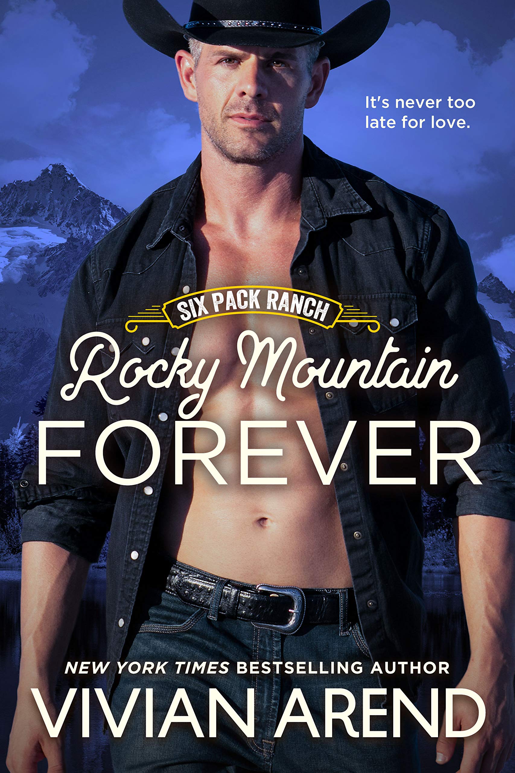 Rocky Mountain Forever (Six Pack Ranch, #12; Rocky Mountain House, #17)