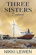 Three Sisters Destined