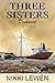 Three Sisters Destined (Thr...