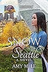 Snow in Seattle: ...